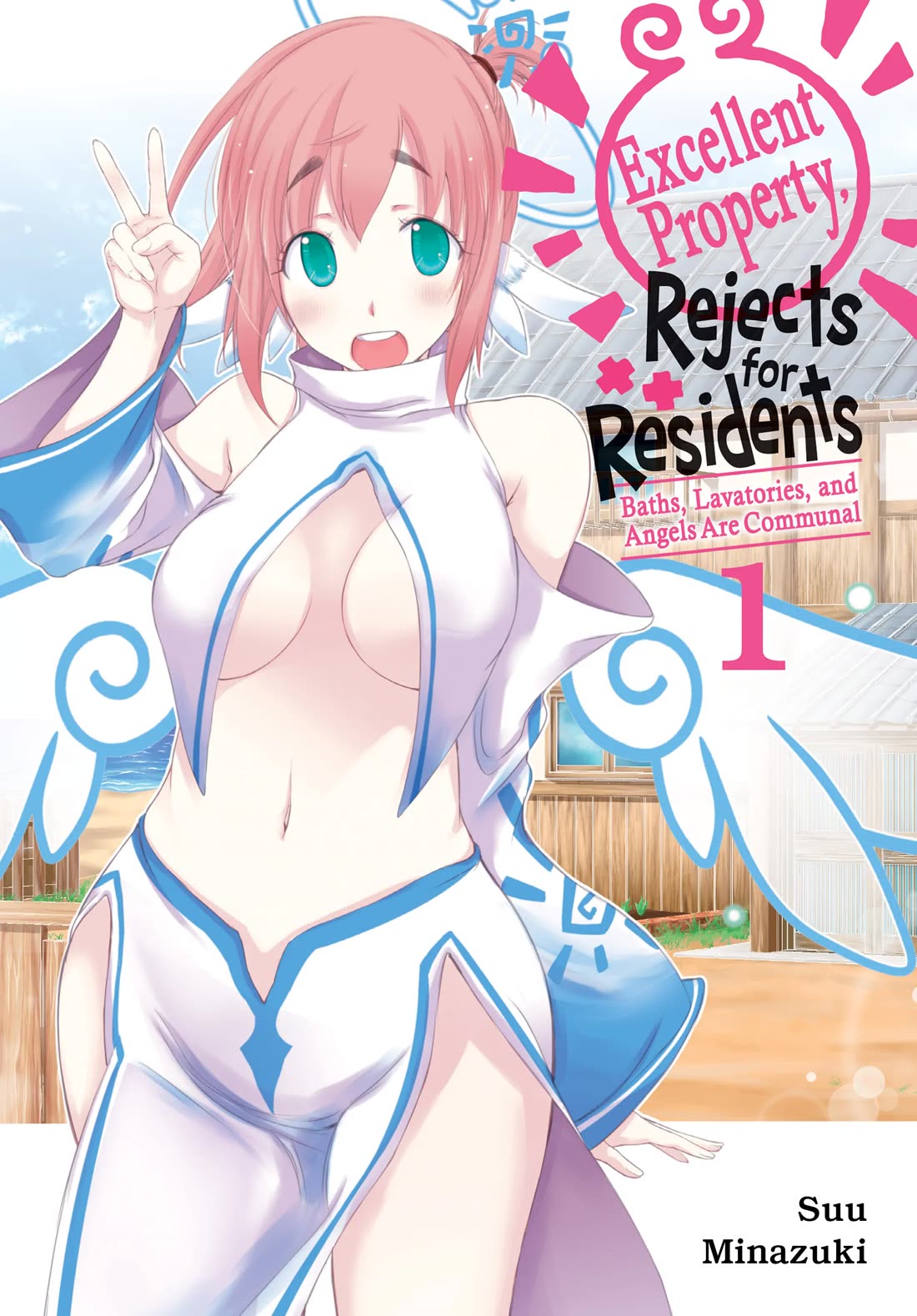 Excellent Property, Rejects for Residents: Baths, Lavatories, and Angels Are Communal Chapter 1 - Page 1