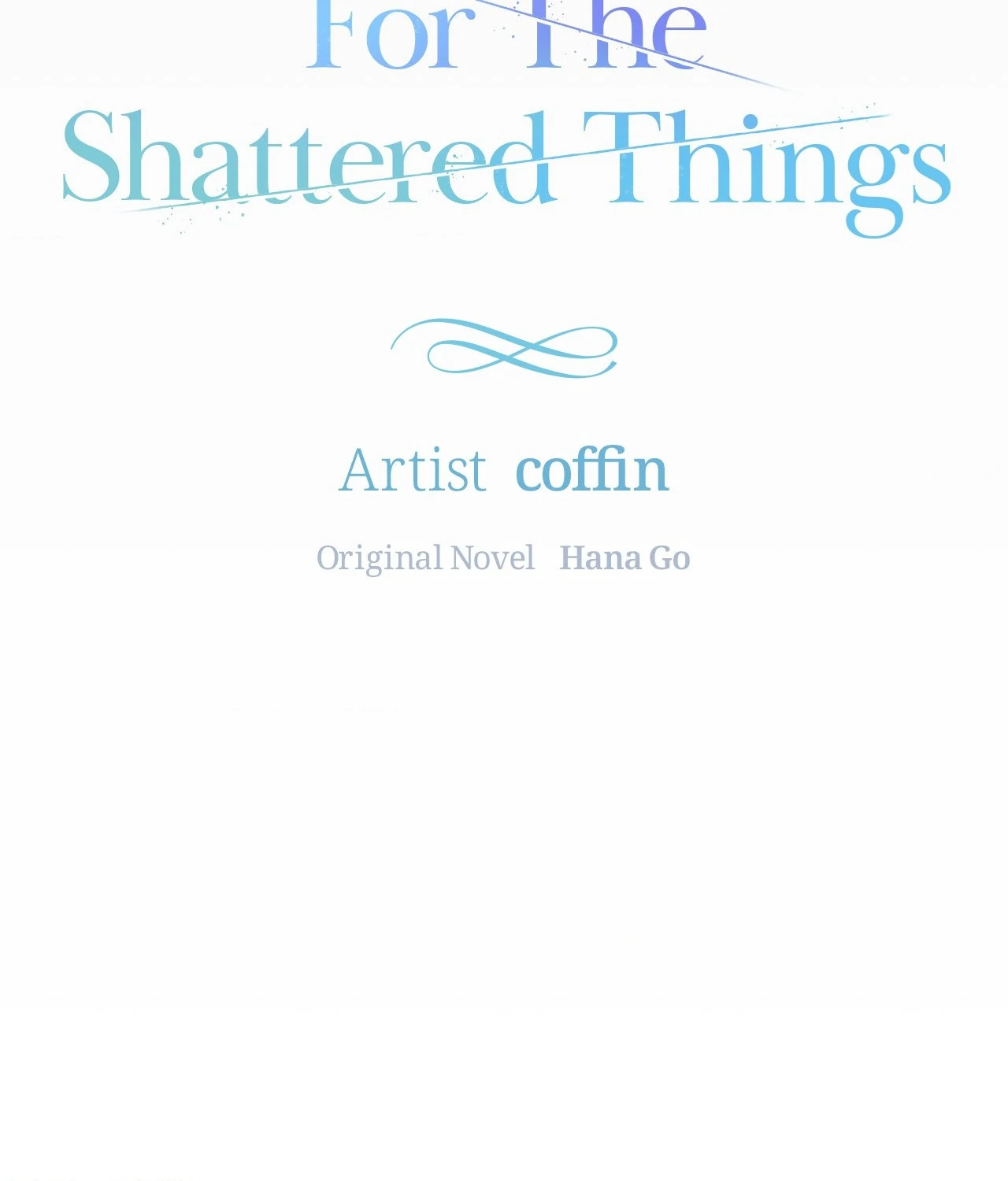 For the Shattered Things Chapter 19 - Page 20