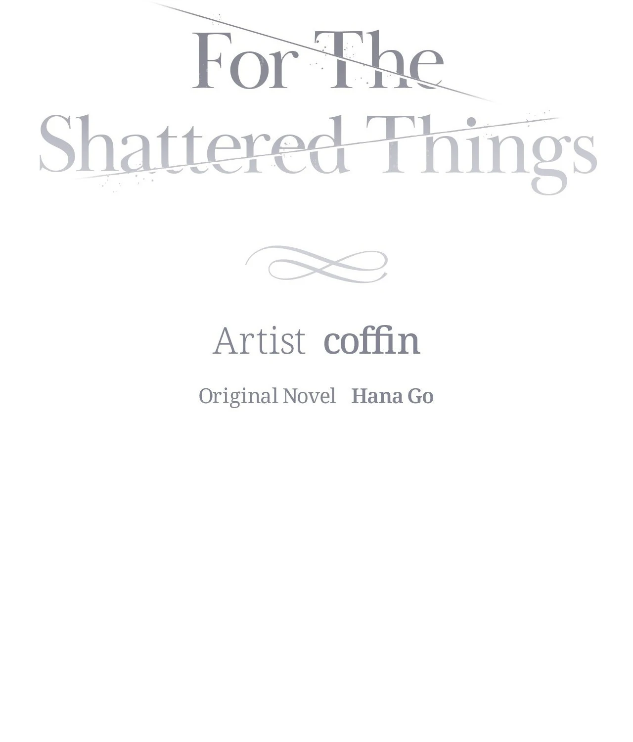 For the Shattered Things Chapter 24 - Page 12