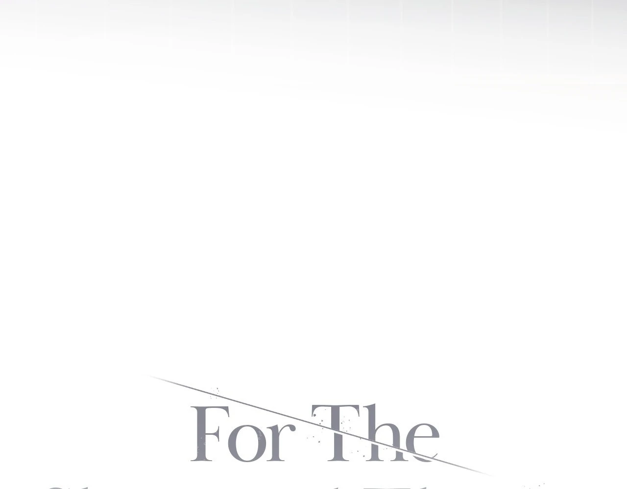 For the Shattered Things Chapter 26 - Page 38