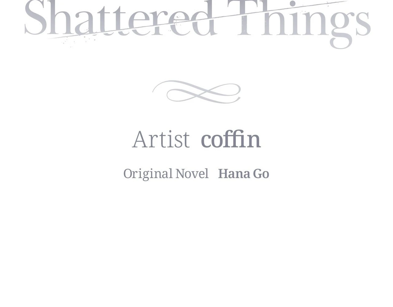 For the Shattered Things Chapter 26 - Page 39