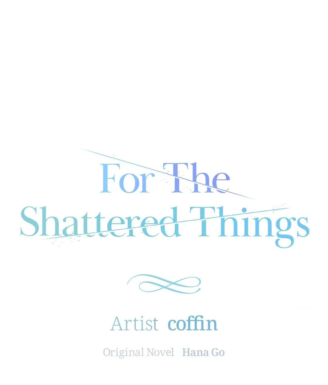 For the Shattered Things Chapter 34 - Page 23