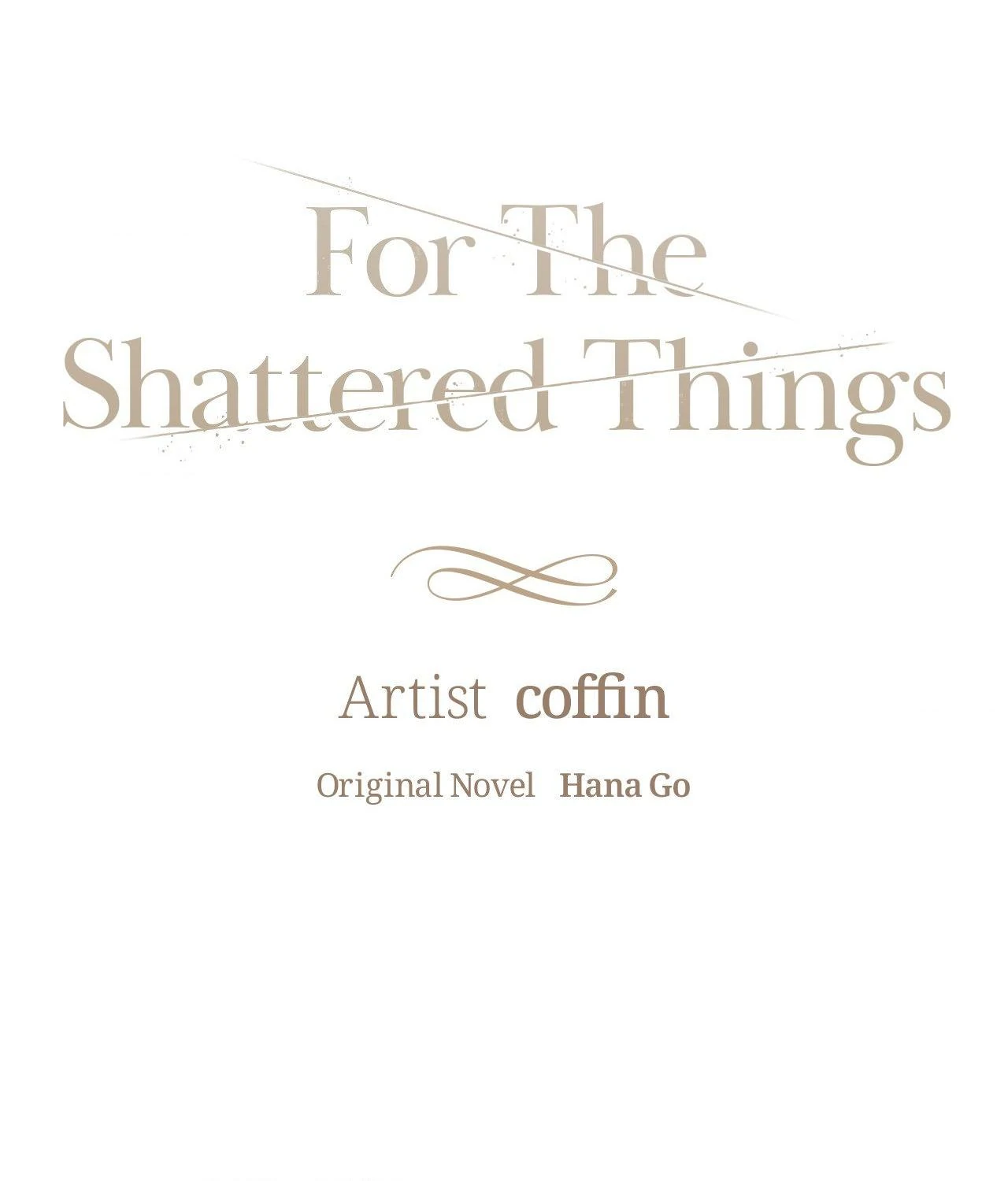 For the Shattered Things Chapter 55 - Page 50