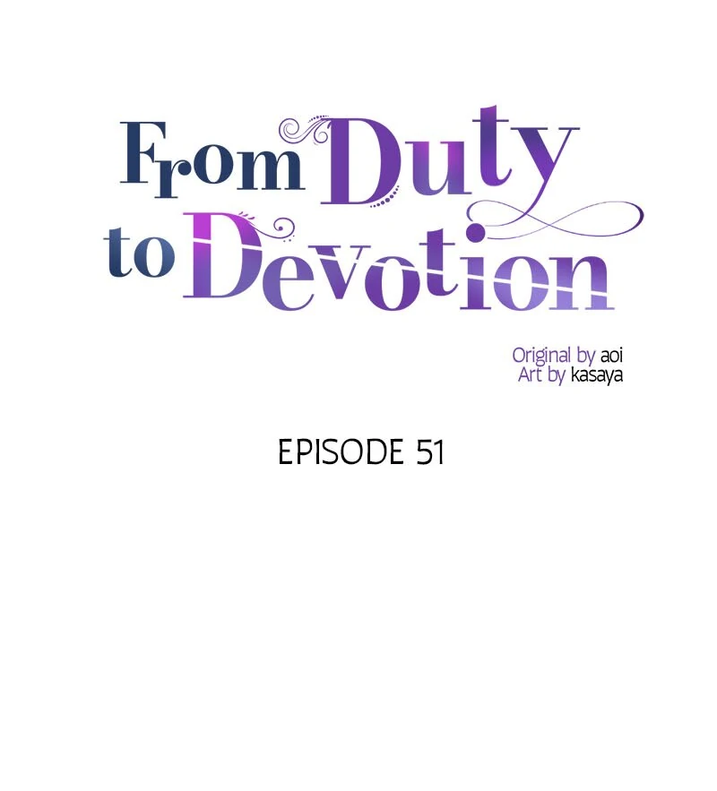 From Duty to Devotion Chapter 51 - Page 4