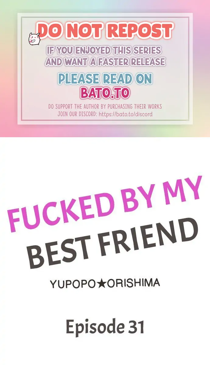 Fucked by My Best Friend Chapter 31 - Page 1