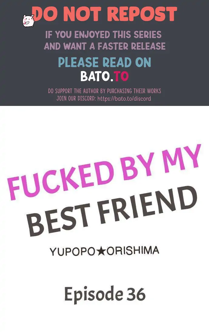 Fucked by My Best Friend Chapter 36 - Page 1