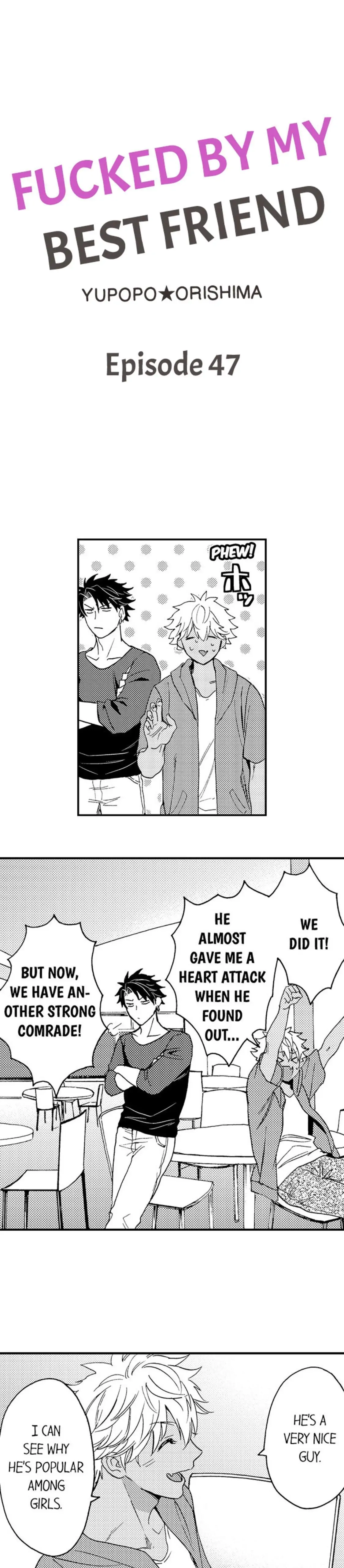 Fucked by My Best Friend Chapter 47 - Page 2
