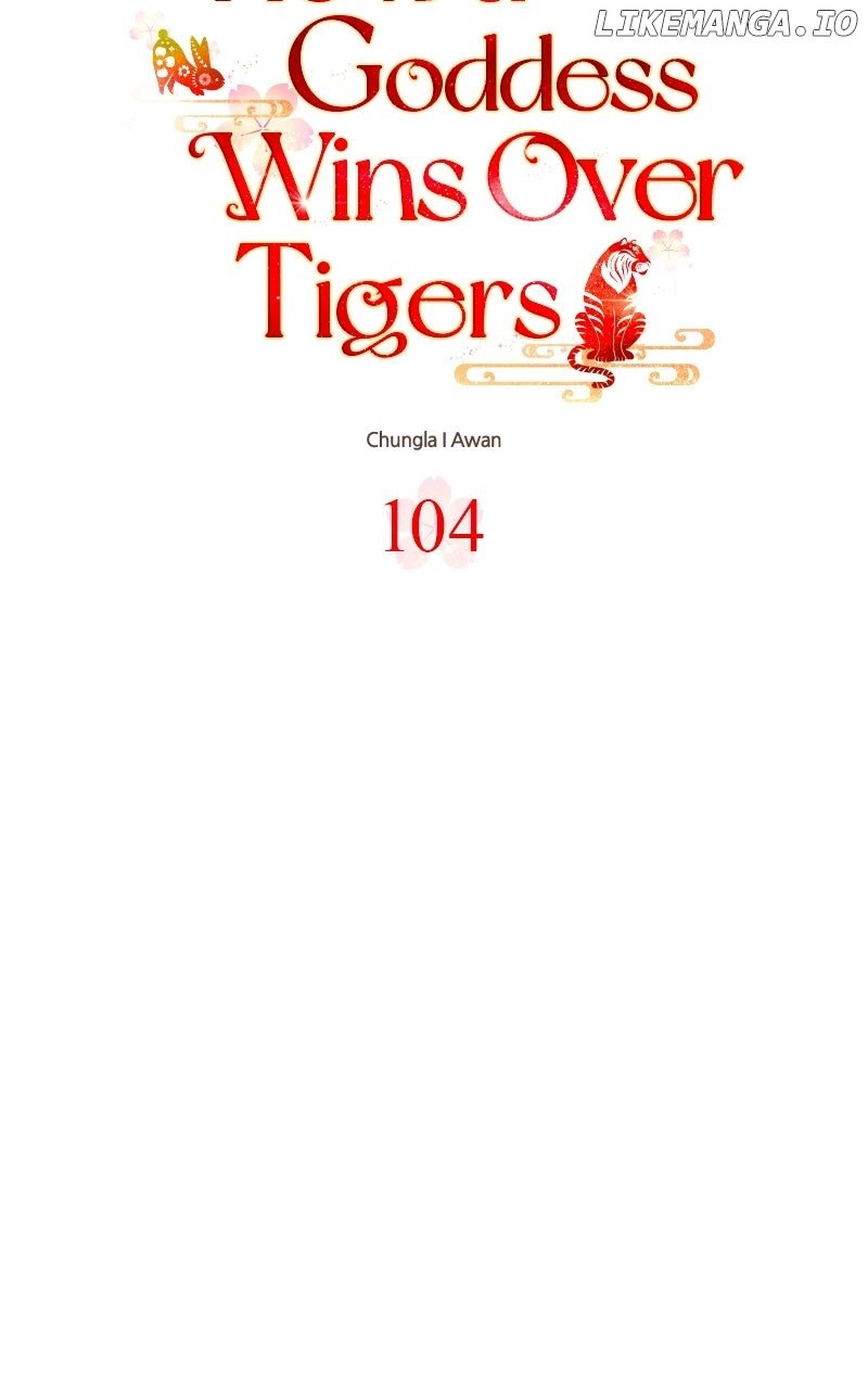 Goddess’s Way of Attacking Tigers Chapter 104 - Page 9