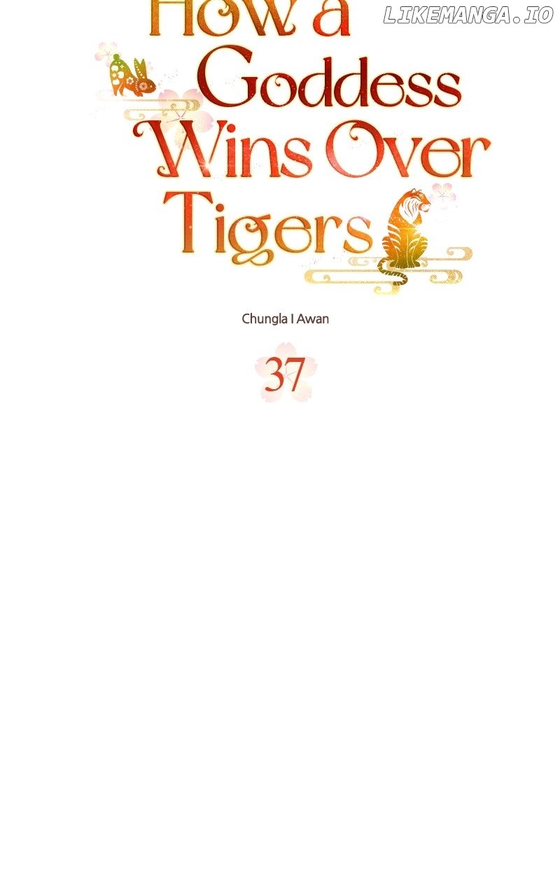 Goddess’s Way of Attacking Tigers Chapter 37 - Page 63