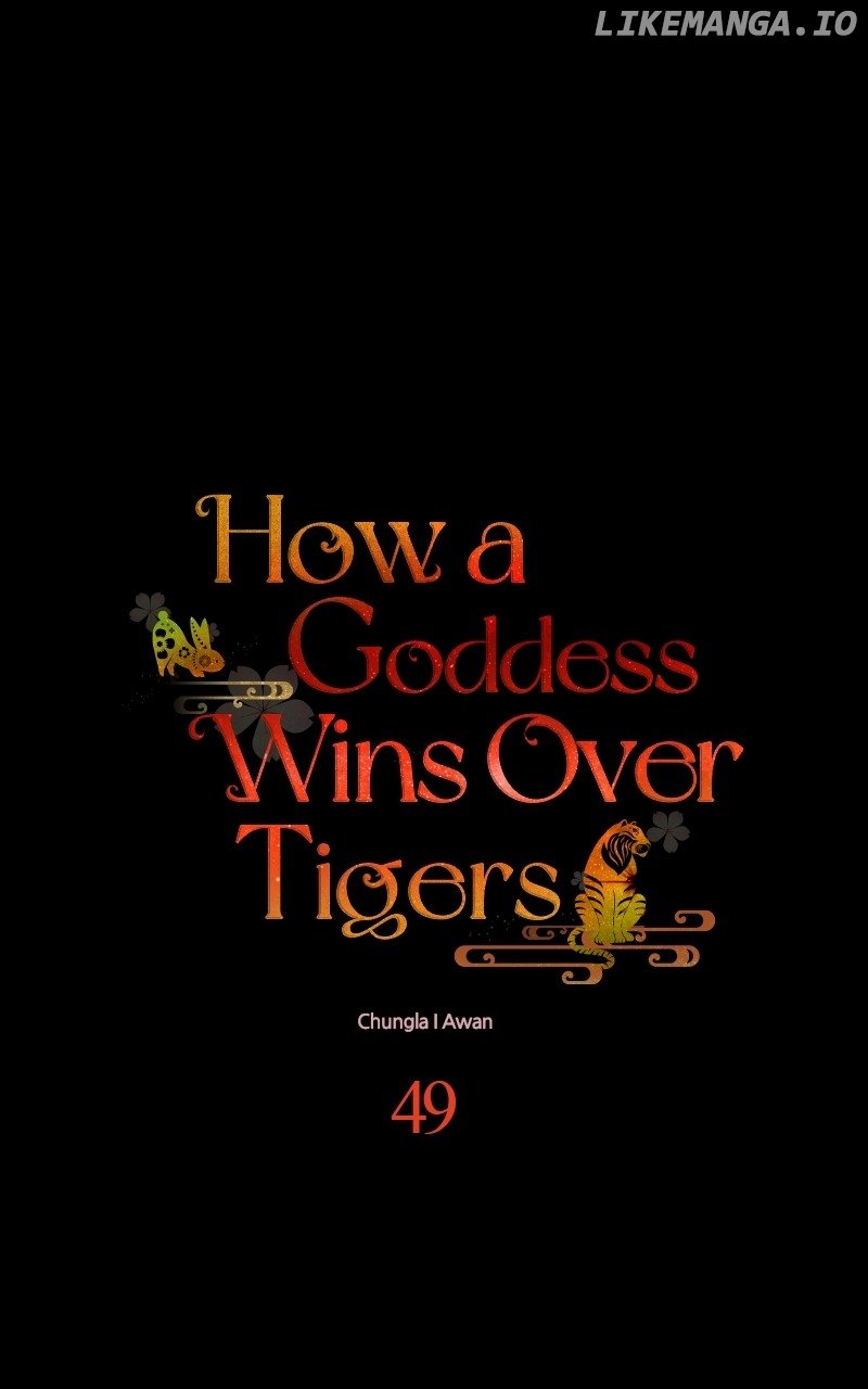 Goddess’s Way of Attacking Tigers Chapter 49 - Page 7