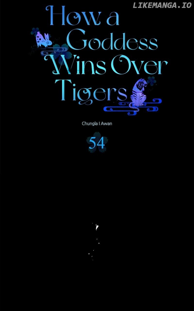 Goddess’s Way of Attacking Tigers Chapter 54 - Page 38