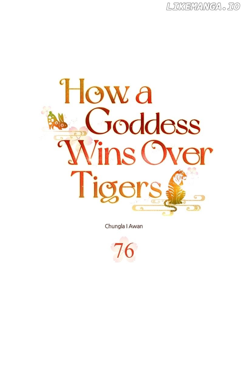 Goddess’s Way of Attacking Tigers Chapter 76 - Page 25