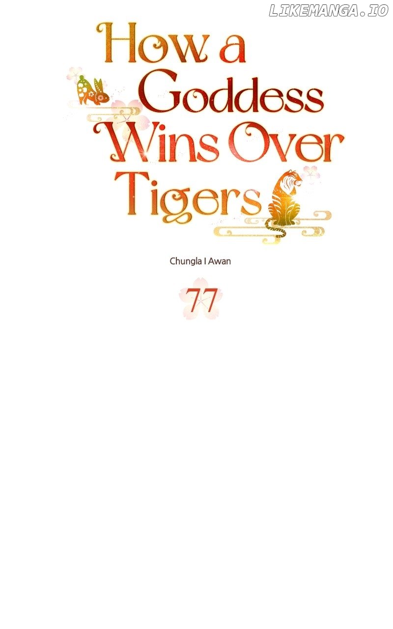 Goddess’s Way of Attacking Tigers Chapter 77 - Page 5