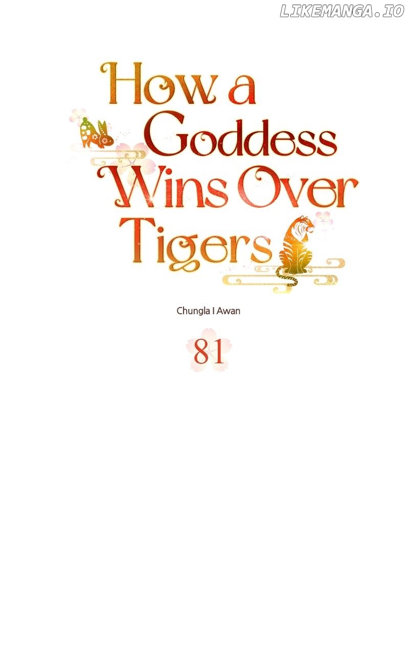 Goddess’s Way of Attacking Tigers Chapter 81 - Page 8