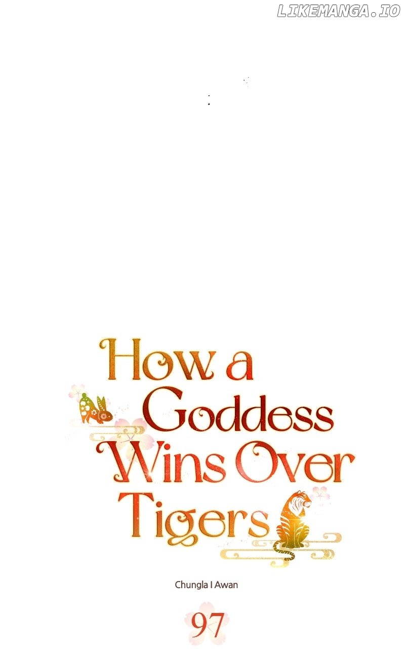 Goddess’s Way of Attacking Tigers Chapter 97 - Page 10
