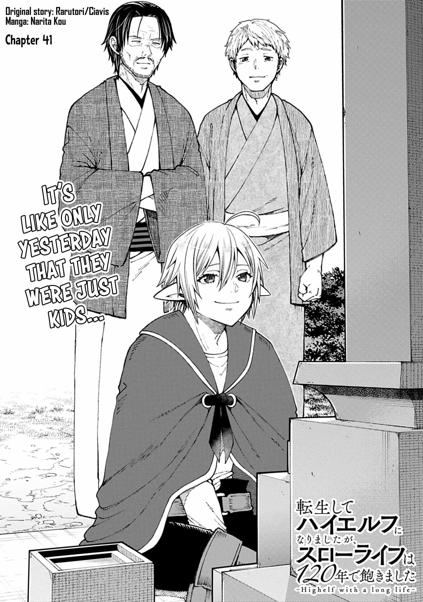 Growing Tired of the Lazy High Elf Life After 120 Years Chapter 41 - Page 1
