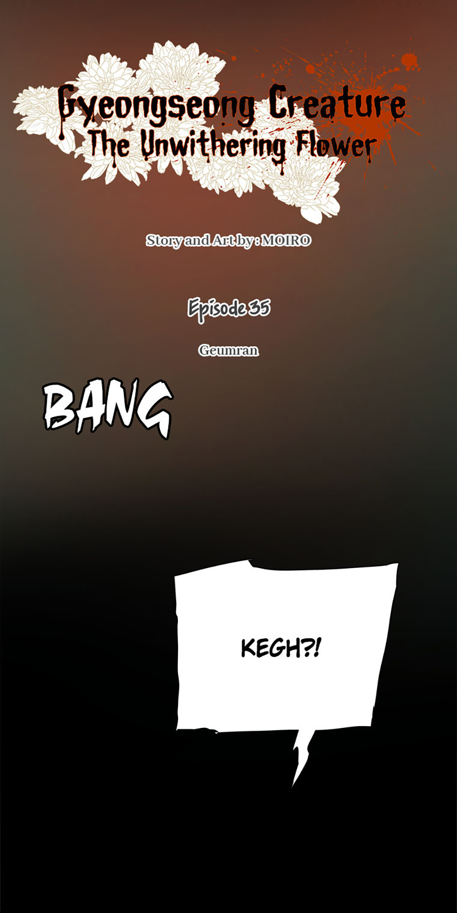 Gyeongseong Creature: The Unwithering Flower Chapter 35 - Page 19