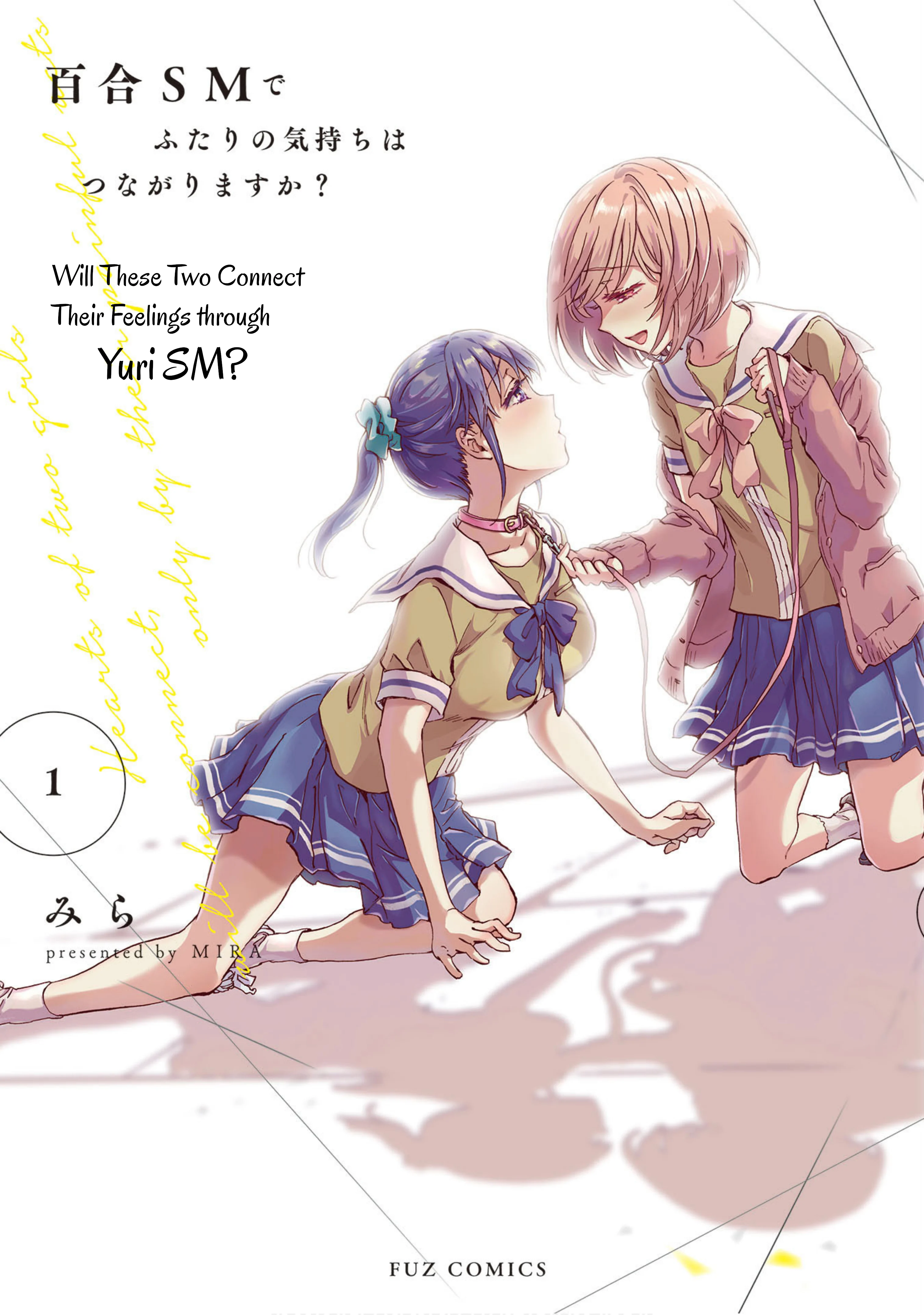 Hearts of Two Girls Will Be Connect, Only by Their Painful Acts Chapter 1 - Page 1