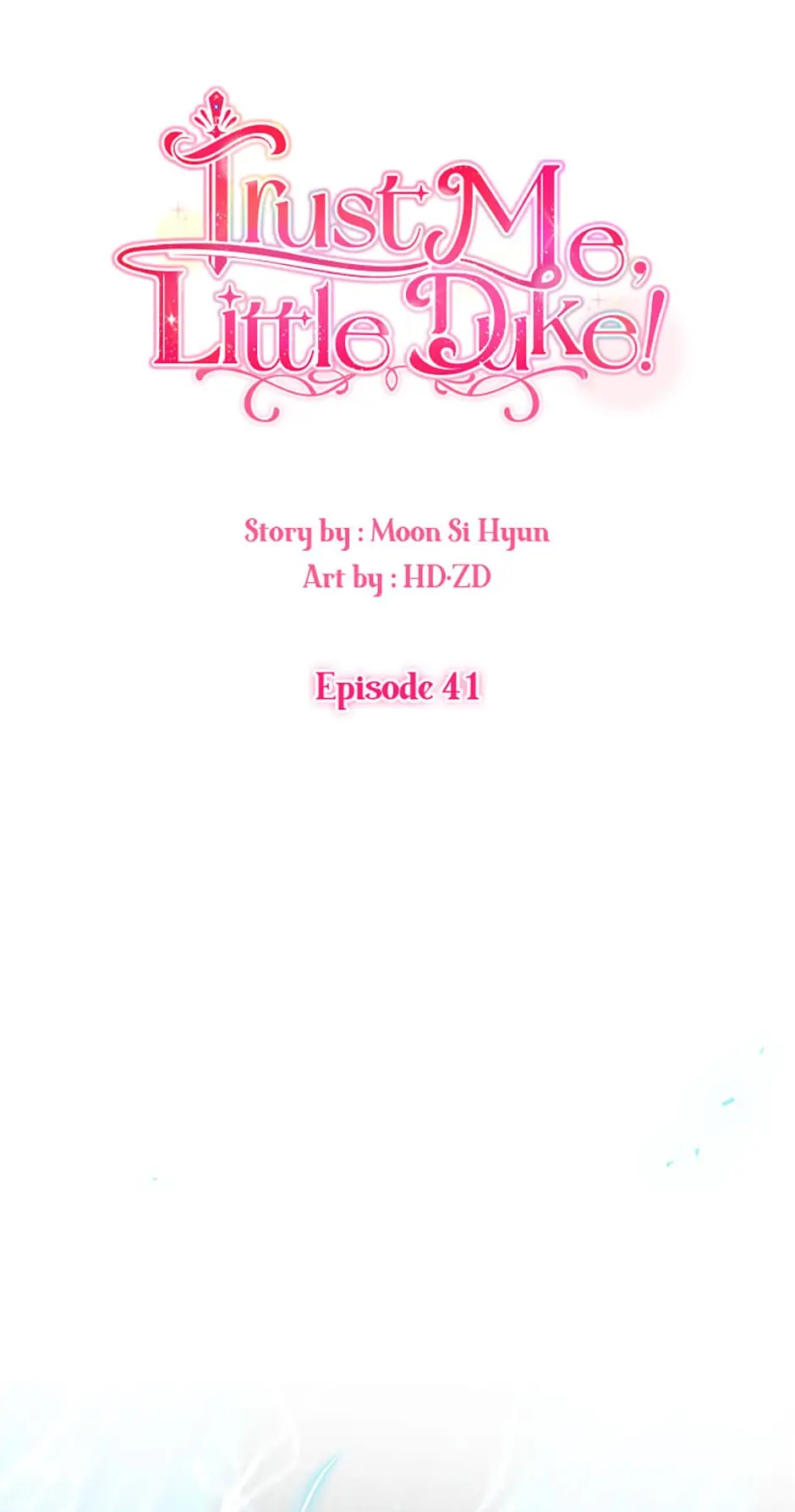 Hey, Little Duke, Just Trust in Sister Chapter 41 - Page 7