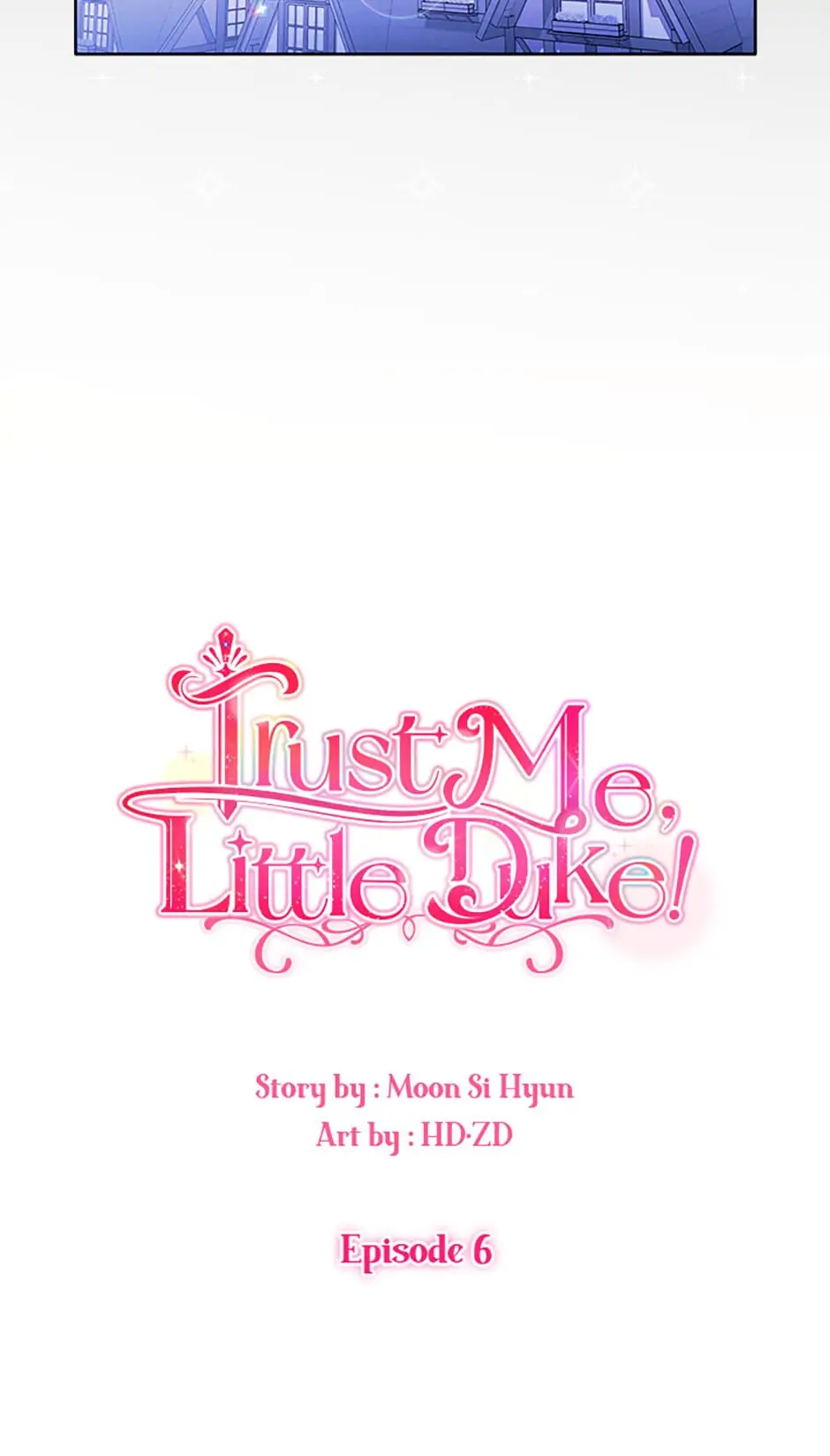 Hey, Little Duke, Just Trust in Sister Chapter 6 - Page 11