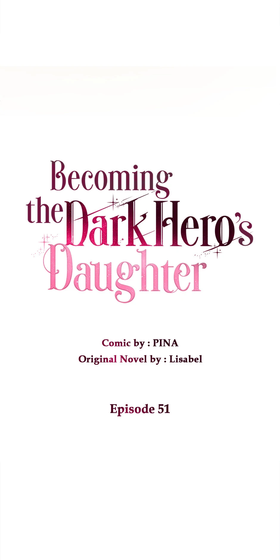How to Be a Dark Hero’s Daughter Chapter 51 - Page 25