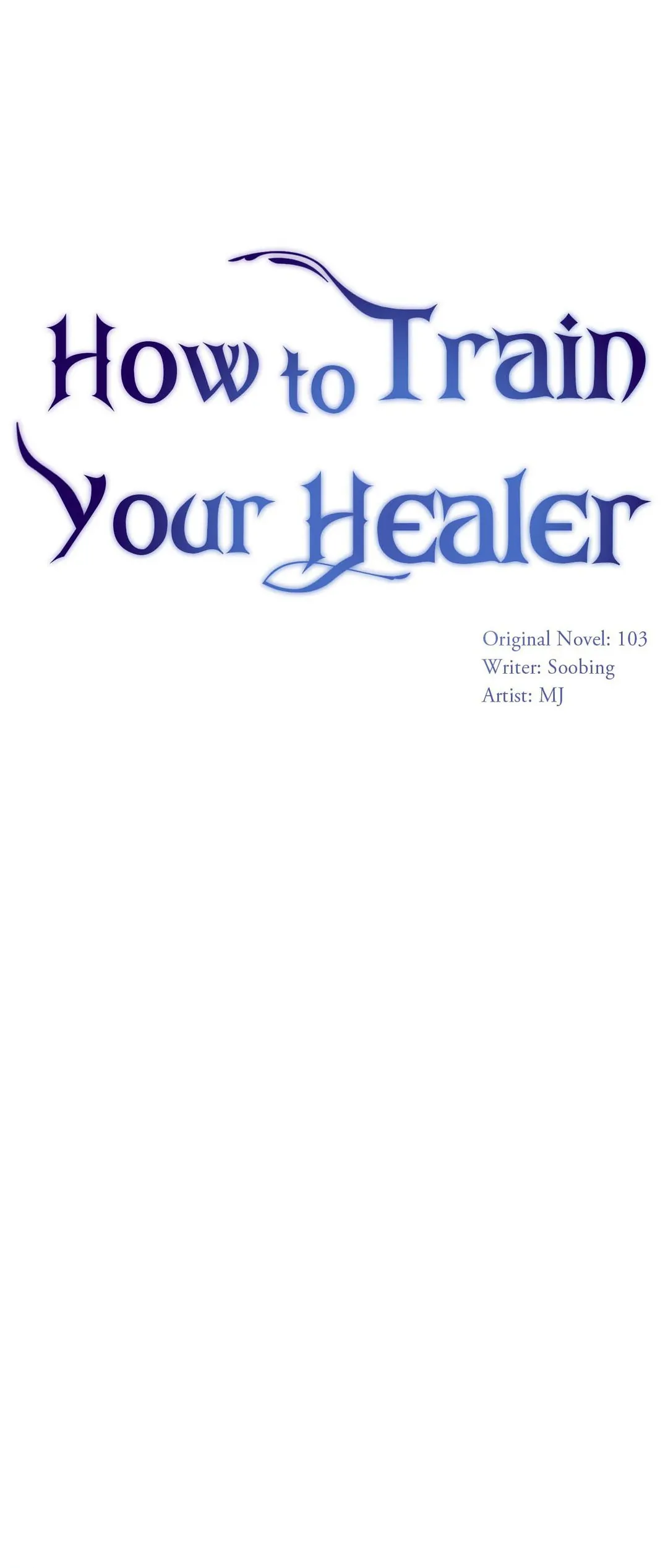 How to Train Your Healer Chapter 10 - Page 1