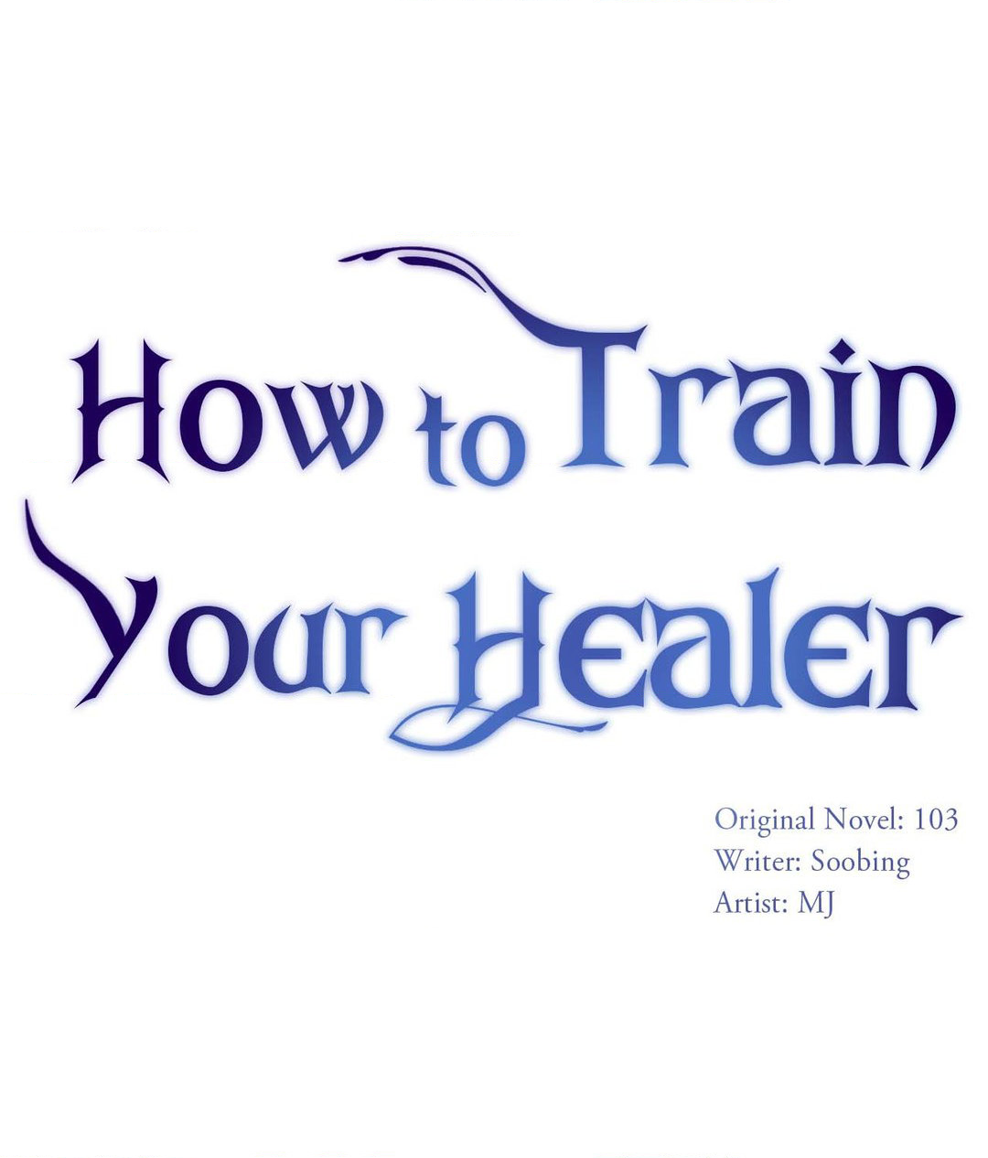 How to Train Your Healer Chapter 23 - Page 1
