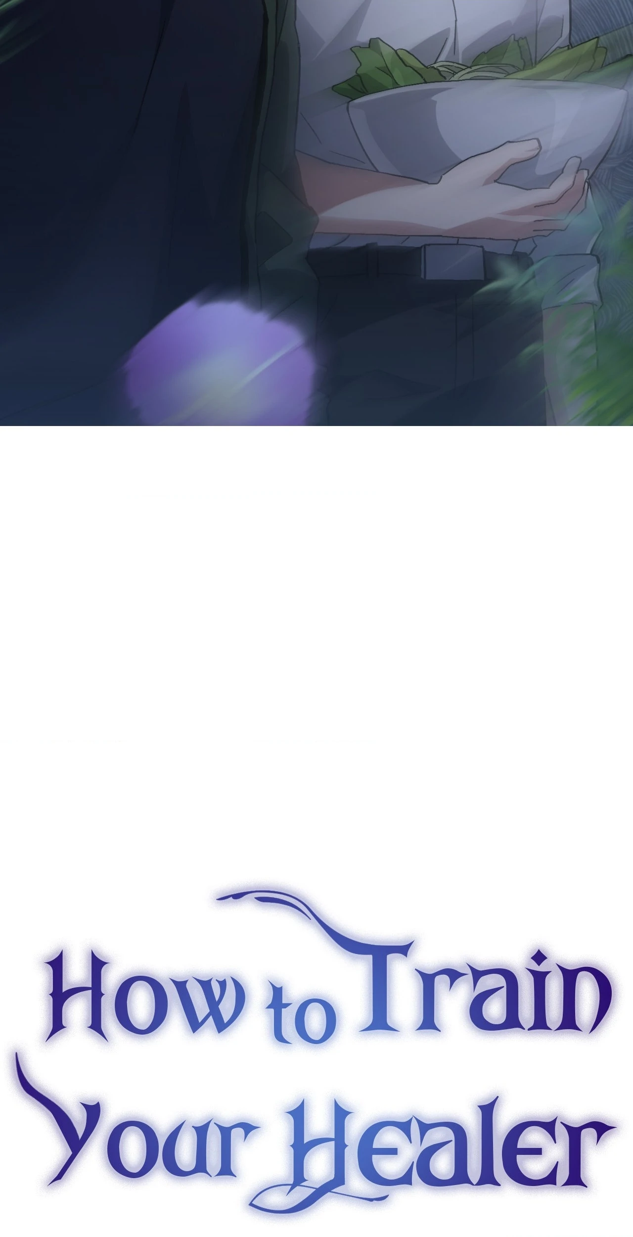 How to Train Your Healer Chapter 56 - Page 4