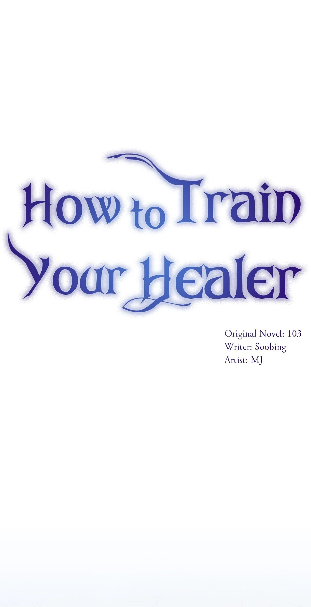 How to Train Your Healer Chapter 58 - Page 1