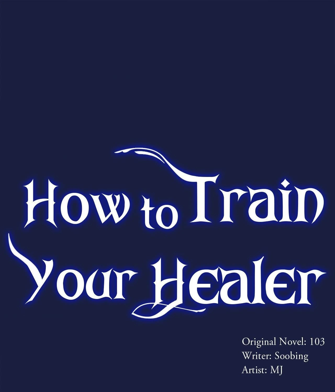 How to Train Your Healer Chapter 59 - Page 1