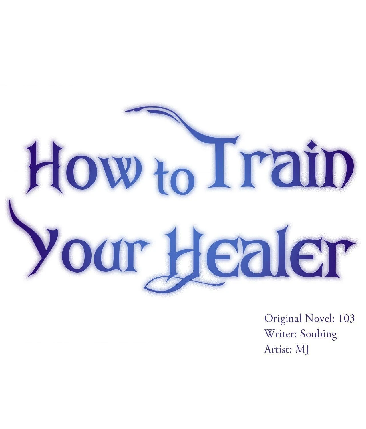 How to Train Your Healer Chapter 75 - Page 1