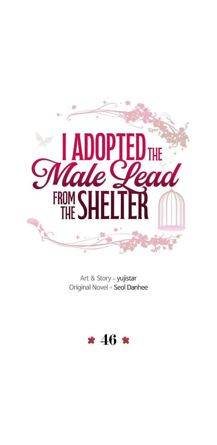 I Adopted a Male Lead From a Prison Shelter Chapter 46 - Page 0