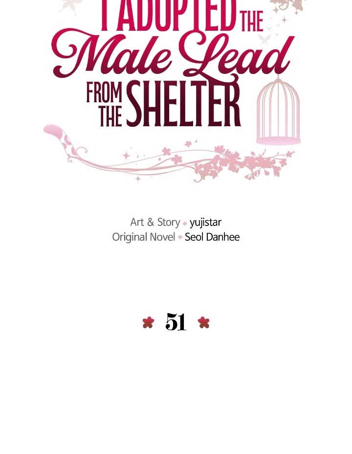 I Adopted a Male Lead From a Prison Shelter Chapter 51 - Page 9