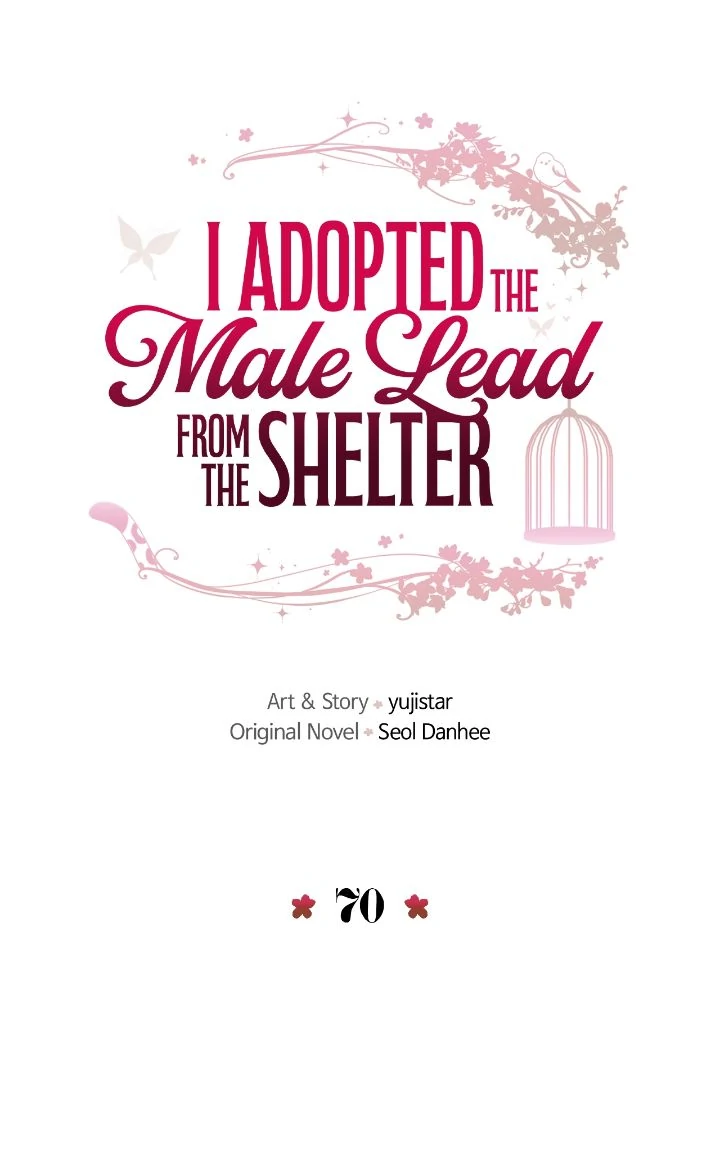 I Adopted a Male Lead From a Prison Shelter Chapter 70 - Page 4