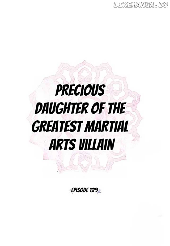 I Am the Precious Daughter of the Greatest Villain in the Fantasy World Chapter 129 - Page 10
