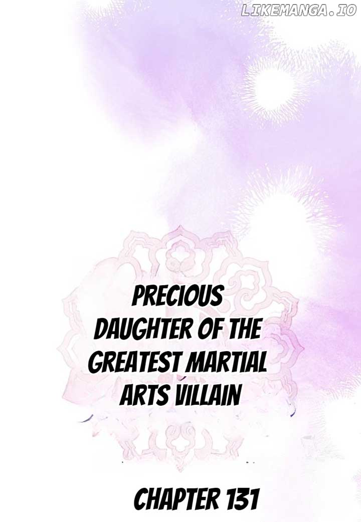 I Am the Precious Daughter of the Greatest Villain in the Fantasy World Chapter 131 - Page 21