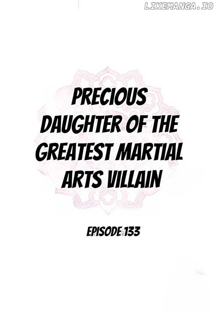 I Am the Precious Daughter of the Greatest Villain in the Fantasy World Chapter 133 - Page 14