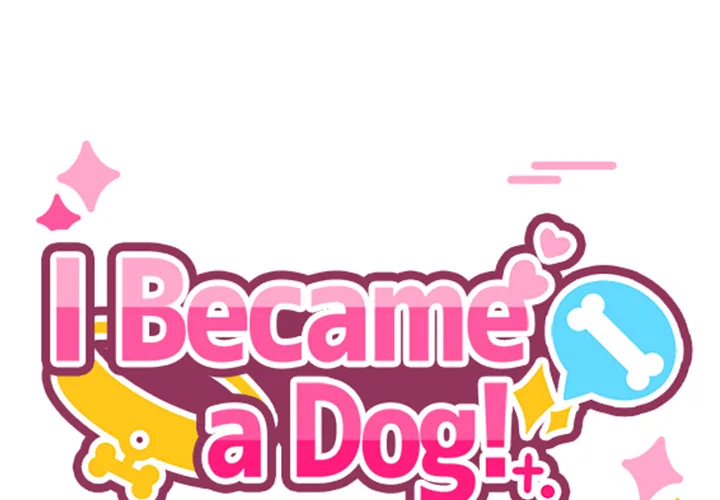 I Became a Dog! Chapter 26 - Page 1
