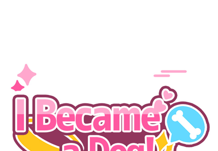 I Became a Dog! Chapter 27 - Page 1