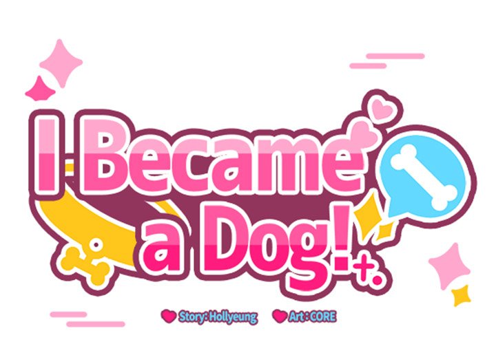 I Became a Dog! Chapter 4 - Page 1