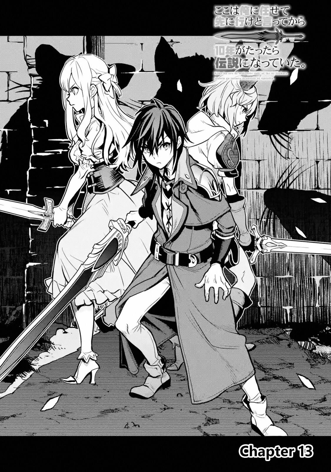 I Became a Legend a Decade Later After Telling My Comrades to Leave Everything to Me and Retreat First Chapter 13 - Page 1