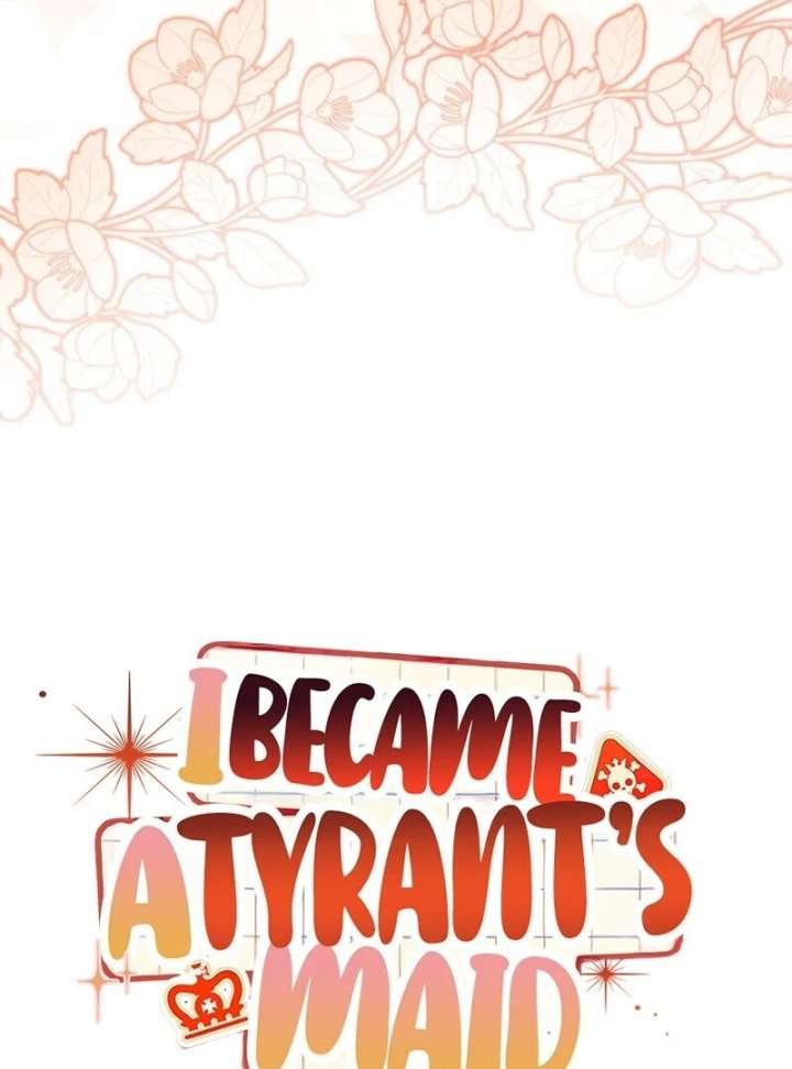 I Became a Tyrant’s Maid Chapter 91 - Page 34
