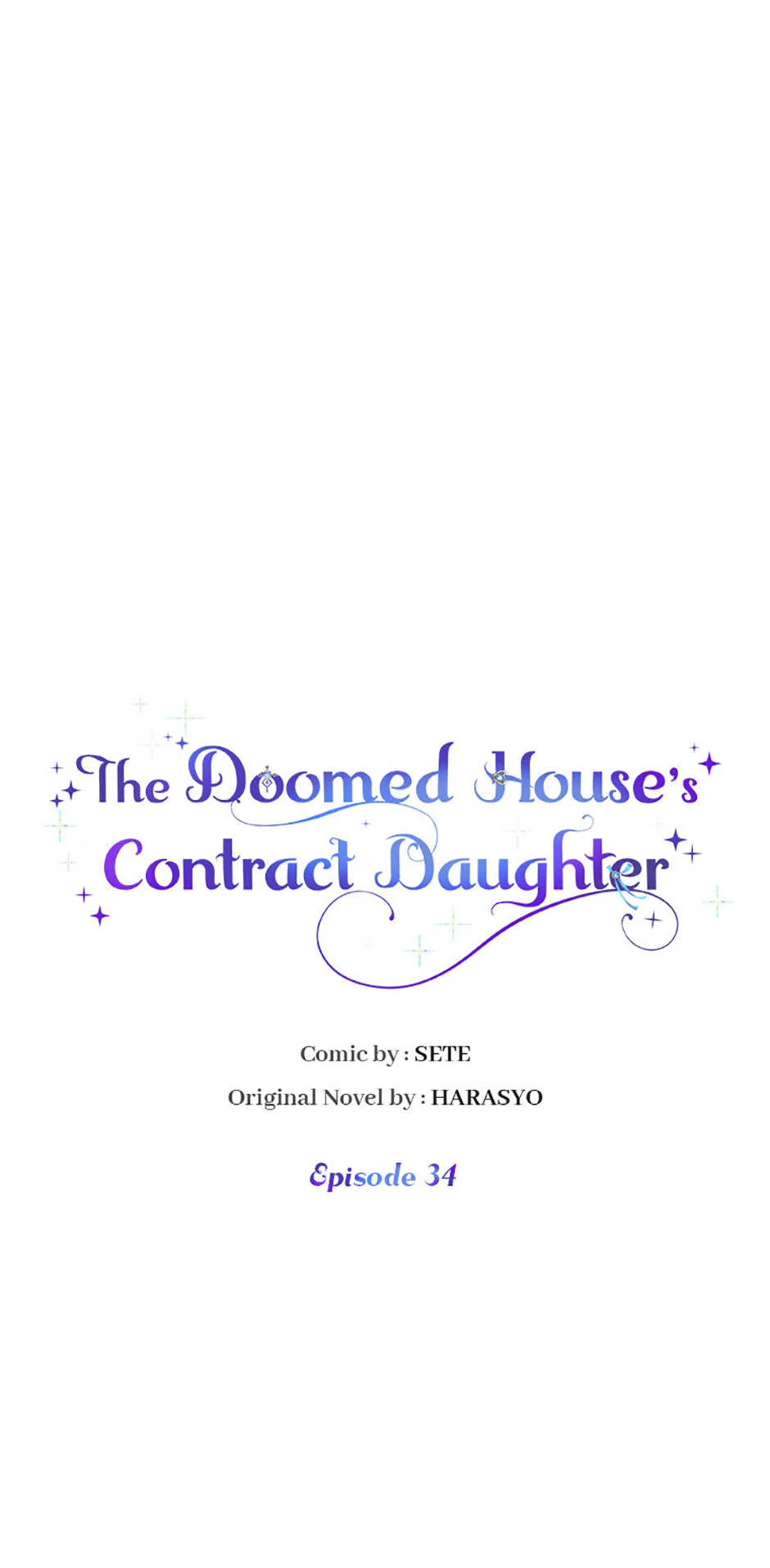 I Became the Contract Daughter of the Soon-to-be-Ruined Family Chapter 34 - Page 0
