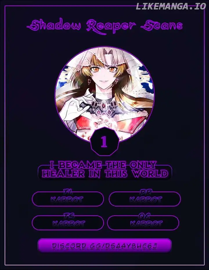 I Became the Only Healer in This World Chapter 1 - Page 0