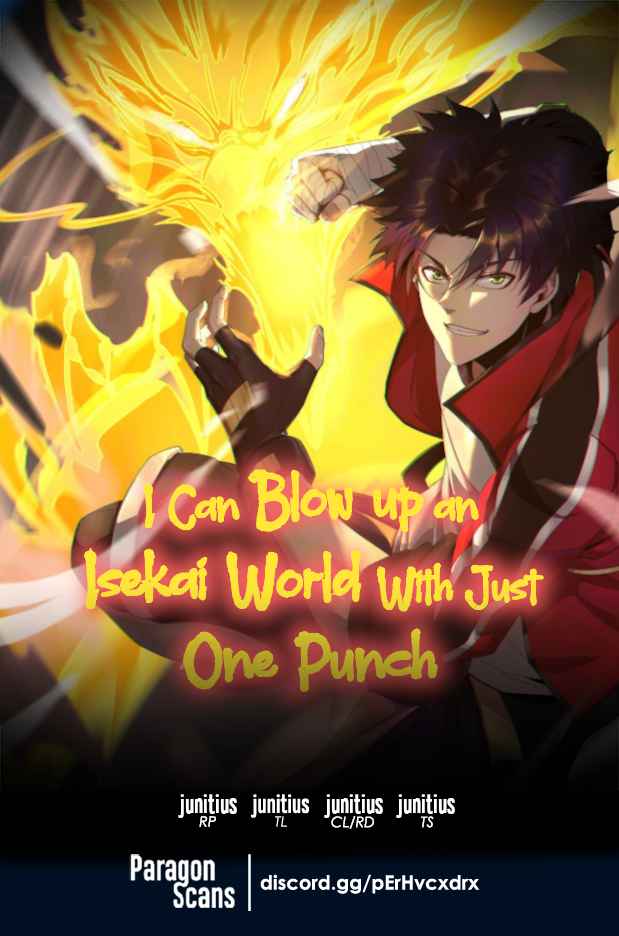 I Can Blow up an Isekai World With Just One Punch Chapter 1 - Page 1
