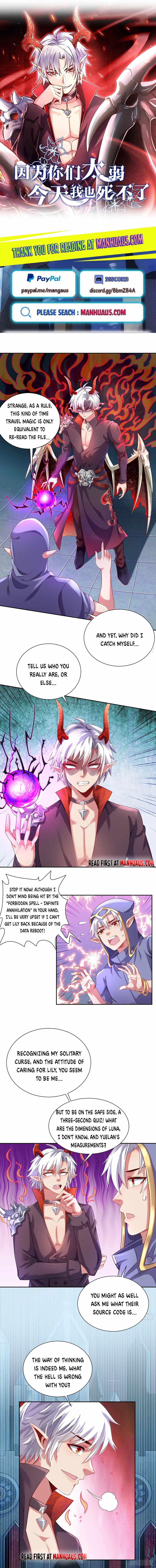 I Can’t Die Today Because You Are Too Weak Chapter 9 - Page 1
