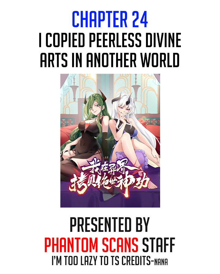 I Copied Peerless Divine Arts in Another World Chapter 24 - Page 1