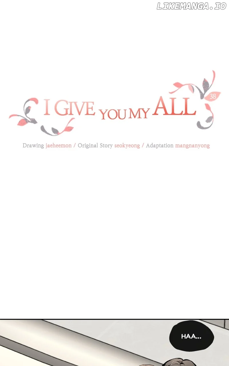 I Give You My All Chapter 38 - Page 1