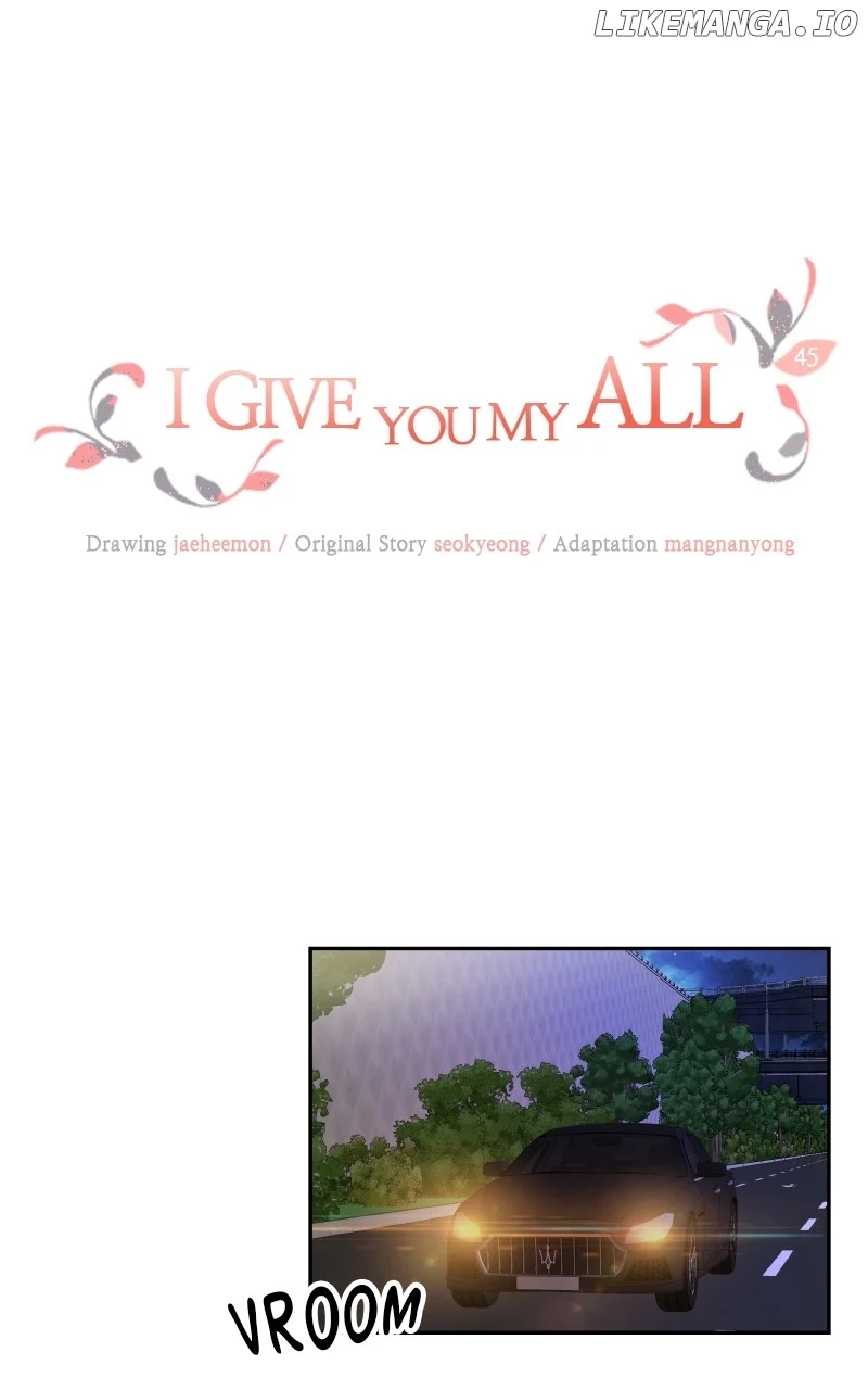 I Give You My All Chapter 45 - Page 1
