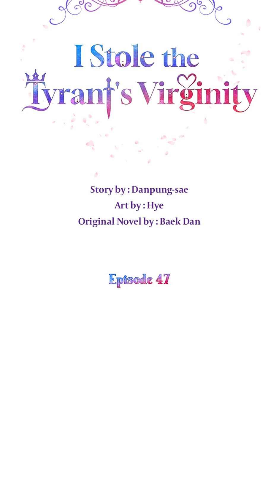 I Took Away the Tyrant’s Virginity Chapter 47 - Page 46